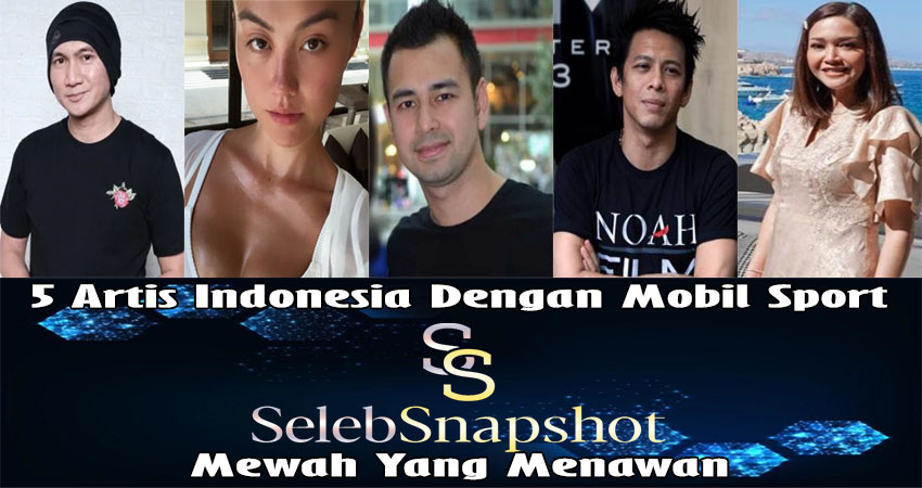 5 Artis Indonesia Dengan Mobil Sport Mewah Yang Menawan